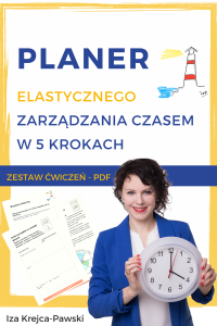 Planer Elastycznego Zarządzania Czasem Iza Krejca-Pawski