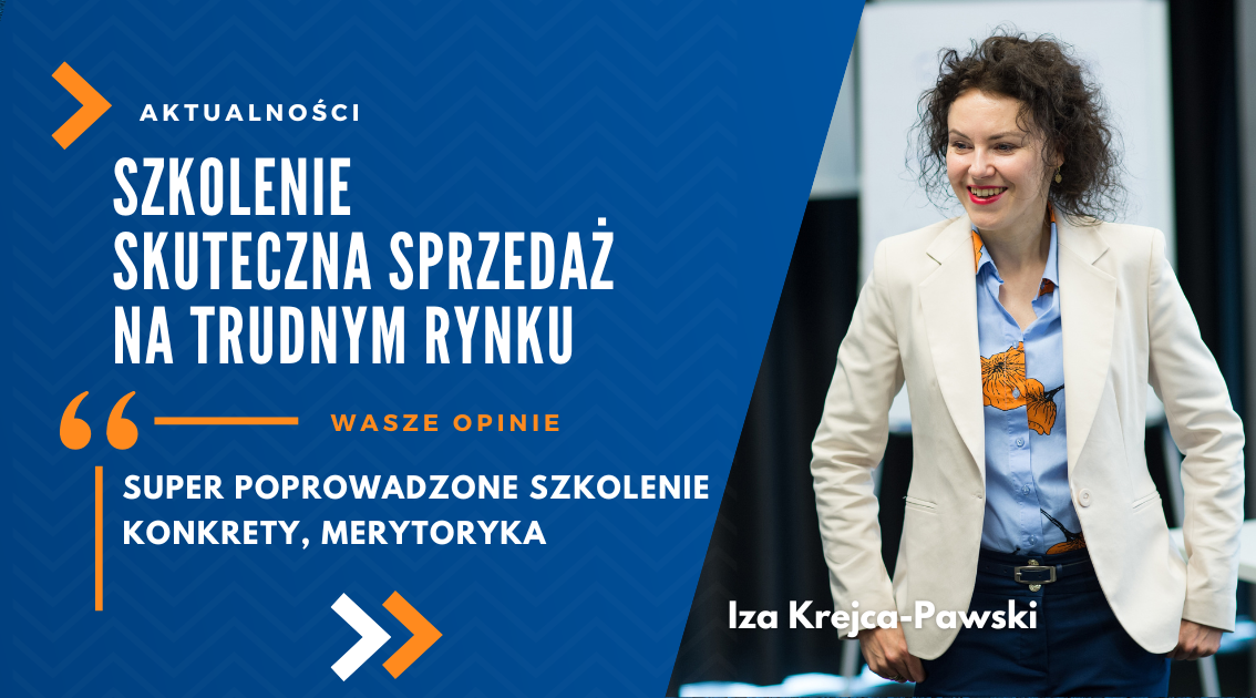 Szkolenie Skuteczna Sprzedaż na trudnym rynku